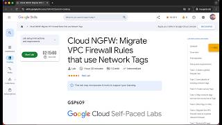Cloud NGFW: Migrate VPC Firewall Rules that use Network Tags | GSP609