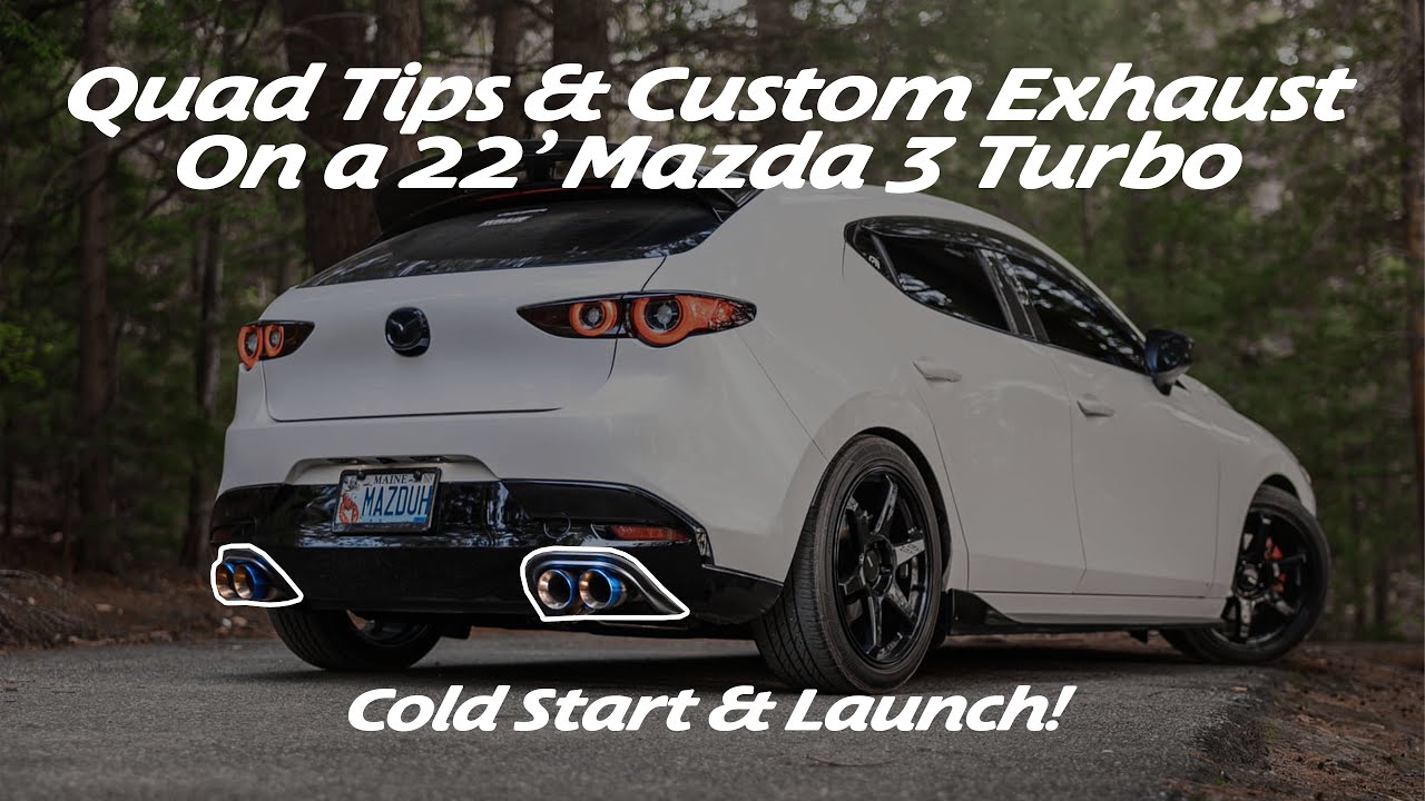 Quad Tips & Custom Catback Exhaust on My 22' Mazda 3 Turbo! YouTube