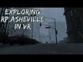 GMOD: Exploring RP_Asheville in VR