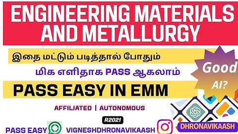 Pass easy in EMM | R21 | Engineering Materials and Metallurgy | Anna Univ | Auto | DHRONAVIKAASH 
