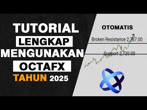 Tutorial Lengkap Menggunakan Aplikasi Octafx 2025