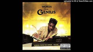 10. Phony as you Wanna be Wu Tang Family...Words from the Genius