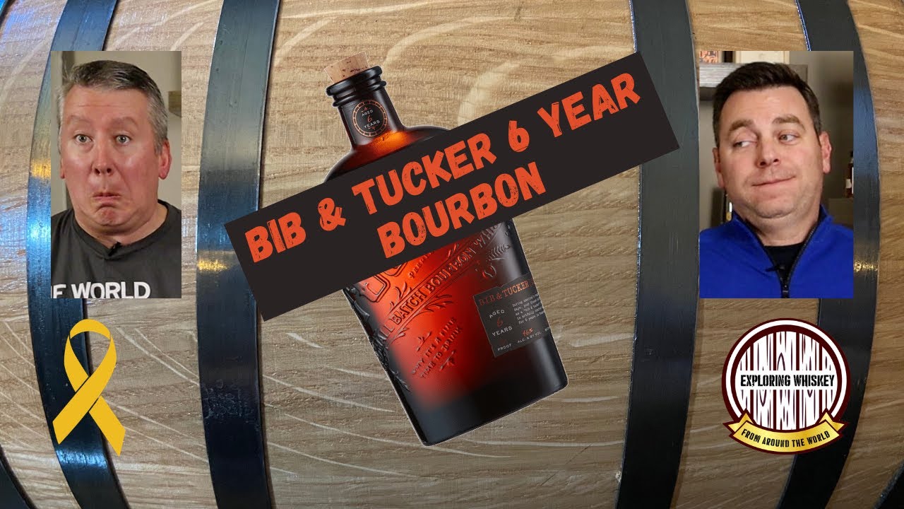 Bib & Tucker 6 Year Bourbon Review YouTube