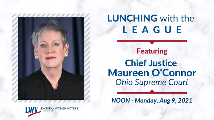 Lunching with the League Presents Ohio Supreme Cou...