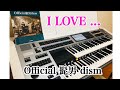 I LOVE…  Official髭男dism エレクトーン