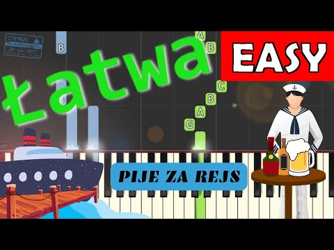 🎹 Piję za rejs (szanty) - Piano Tutorial (łatwa wersja) 🎵 NUTY W OPISIE 🎼