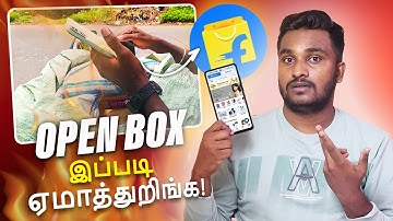 Flipkart- Open Box Delivery 🙁அநியாயம் பண்ணுறங்களே😫!