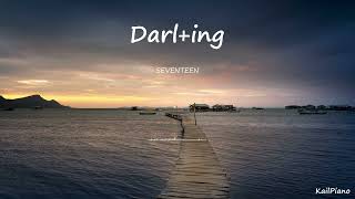 SEVENTEEN (세븐틴) - Darl+ing (달링) / Piano Cover