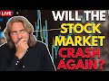 Will The Stock Market Crash Again? Here's What I'm Doing Right Now