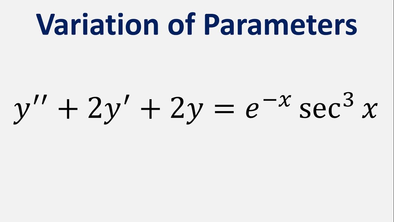Differential Equation Variation Of Parameters Y 2y 2y E x differential-equation-variation-of-parameters-y-2y-2y-e-x