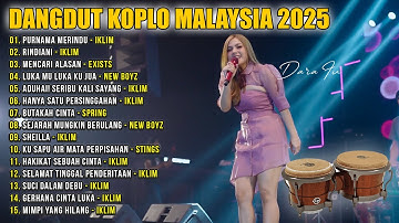 Dangdut Koplo Malaysia 2025 | Purnama Merindu, Suci Dalam Debu - Iklim | Full Album Lagu Jawa Viral