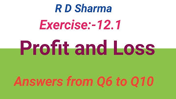 RD Sharma class 7th exercise 12.1 Profit & Loss question Q6 to Q10 @MagnetBrainsEducation