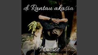Di Rantau Akasia