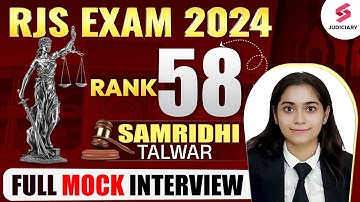 RJS Result 2024 | RJS Topper Interview| Samridhi Talwar, RJS Rank 58 | RJS 2024 Full Interview