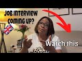 5 TIPS TO GIVE YOU THE BEST SHOT AT INTERVIEWS | NEW TO THE UK