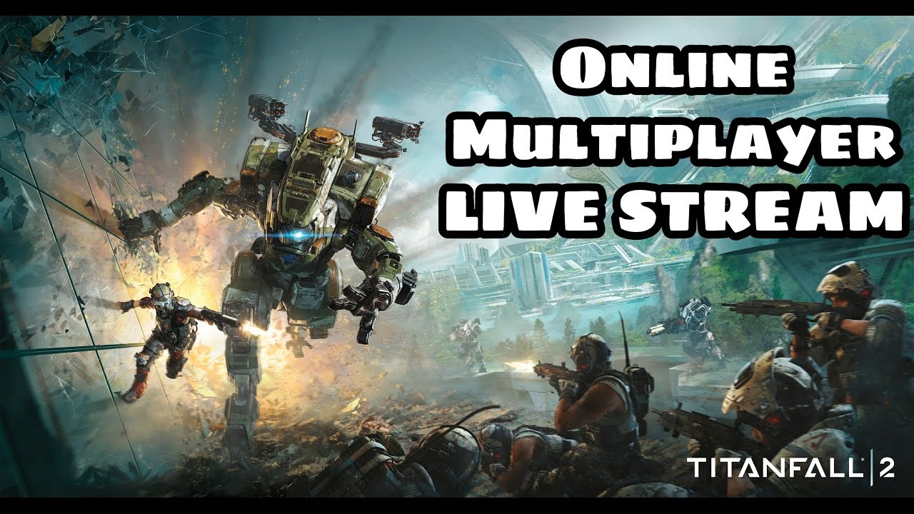 Smithie D plays Titan Fall 2 Multiplayer Live Is Smithie D bad on this game too?