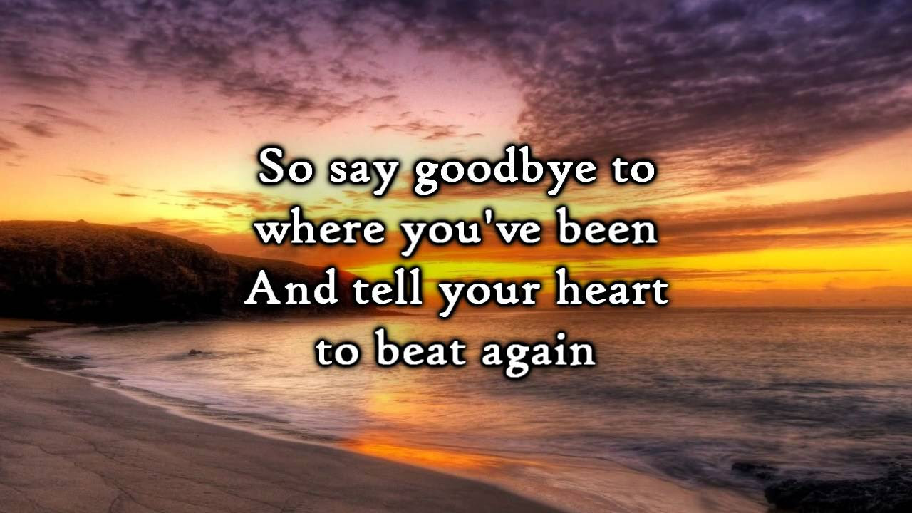 Phillips Craig  Dean   Tell Your Heart to Beat Again Lyrics