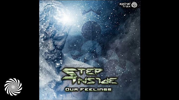 Step Inside - Our Feelings