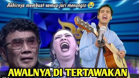 AWALNYA DI TERTAWAKAN JURI ‼️SETELAH MENYANYIKAN SEKUJUR BANGKAI AKHIRNYA SEMUA JURI MENANGIS😭