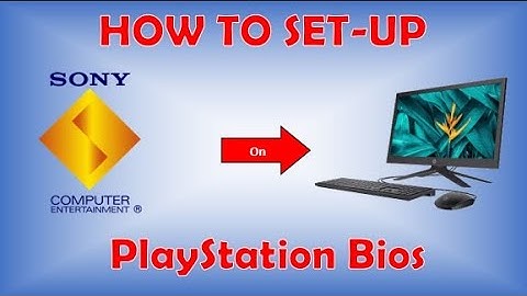 How to Setup PlayStation (PS1/PSX) Bios on PC