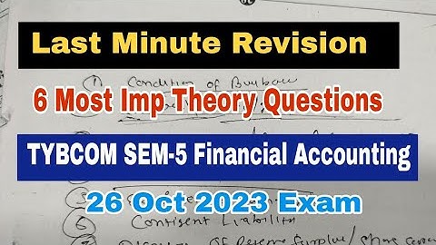 6 Most Imp Theory Questions || Last Moment Revision || TYBCOM -5 Financial Accounting Exam