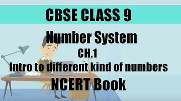 CBSE l Class 9 l Maths l Chapter 1 l Number System l Intro to different kind of numbers l