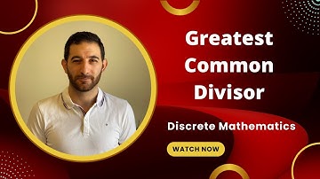Greatest Common Divisor (Discrete Math)
