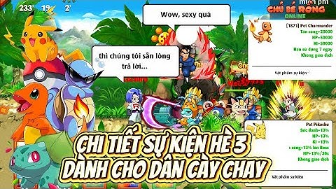 Ngọc Rồng Online - Review Chi Tiết Sự Kiện Hè 3 Cho Ae Cày Chay NRO