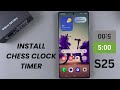 How To Install Chess Clock Timer On Samsung Galaxy How To Install Chess Clock Timer On Samsung Galaxy