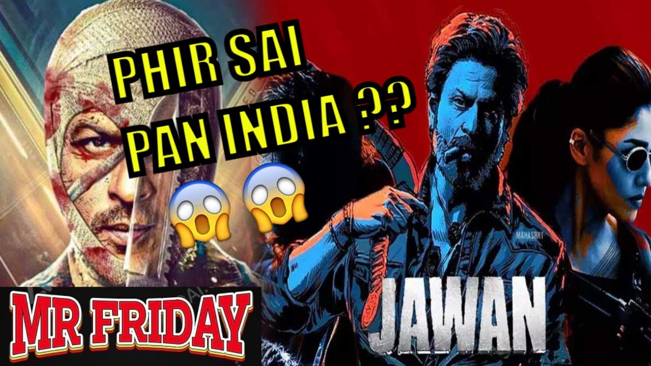 JAWAN MOVIE review | Mr Friday | Shahrukh Khan   #jawan  #srk  #jawanreview