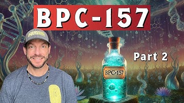 BPC-157 Peptide Therapy: How to Improve Health & Longevity in 2026: Part 2