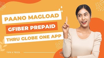 Paano magload ng GFiber Prepaid thru Globe one App
