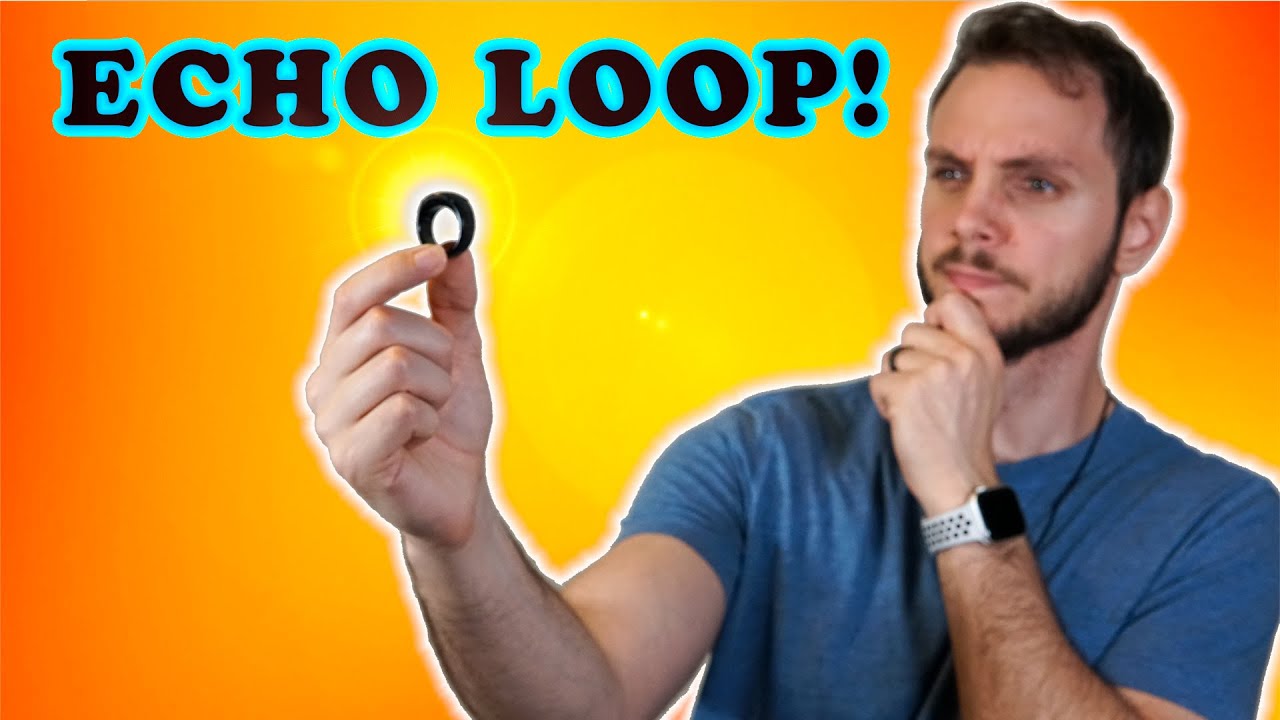 SMART RING!? - Echo Loop Review 