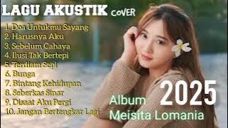 NOSTALGIA LAGU AKUSTIK COVER MEISITA LOMANIA