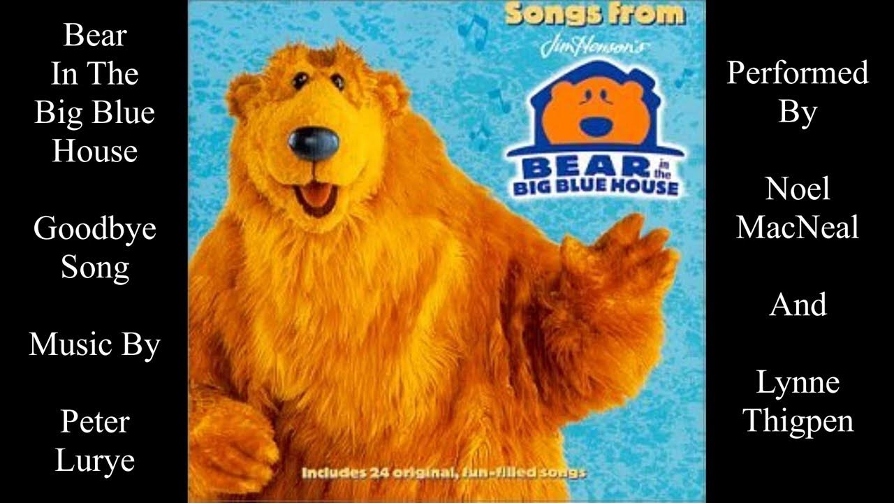Bear Inthe Big Blue House Goodbye Song Instrumental Goodbye Song | Bear In The Big Blue House (Late Memorial Day 2023