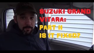 Suzuki Grand Vitara / No Drive Cycle / No Codes - Part II