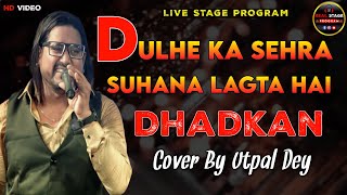 Download Lagu Dulhe Ka Sehra Suhana Lagta Hai | Dhadkan | Cover By Utpal Dey MP3