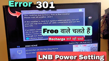 Dish Tv, Super FTA Zing, LNB Power Setting, Free वाले चलते है , Recharge वाले नहीं चलते | Dish Tv301