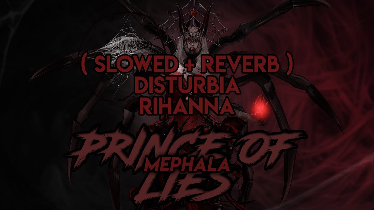 Disturbia ( slowed + reverb ) - Rihanna ( Mephala ) Disturbia ( slowed + reverb ) - Rihanna ( Mephala )