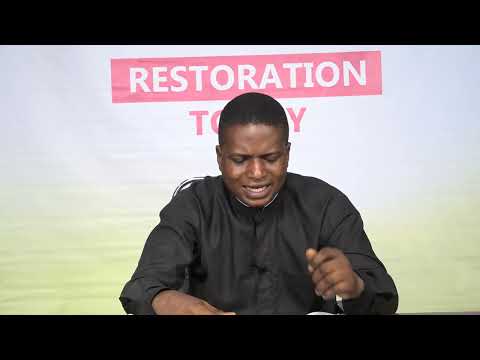 HINDERANCES TO DIVINE ADVANCEMENT II RESTORATION TODAY II 22ND NOVEMBER 2025 II