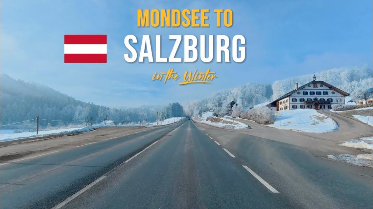 Winter Drive in Austria 🇦🇹 | Mondsee to Salzburg Scenic Road – January 2026