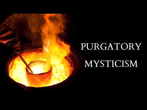 The Mysticism of Purgatory - Catherine of Genoa