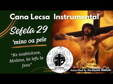 Lifela tsa sione & easter hymns -Lecsa hymn 29 (Ke soabisitsoe Molimo)