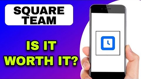 SQUARE TEAM APP REVIEW - IS IT WORTH IT? (EXPLAINED)