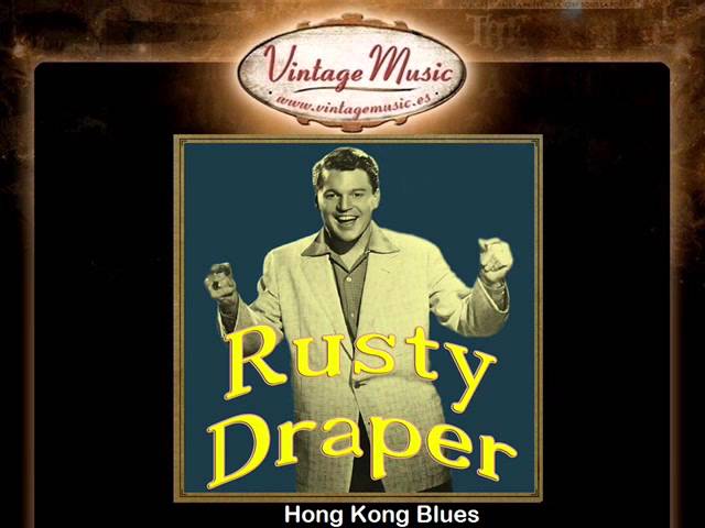 Watch Rusty Draper -- Hong Kong Blues on YouTube