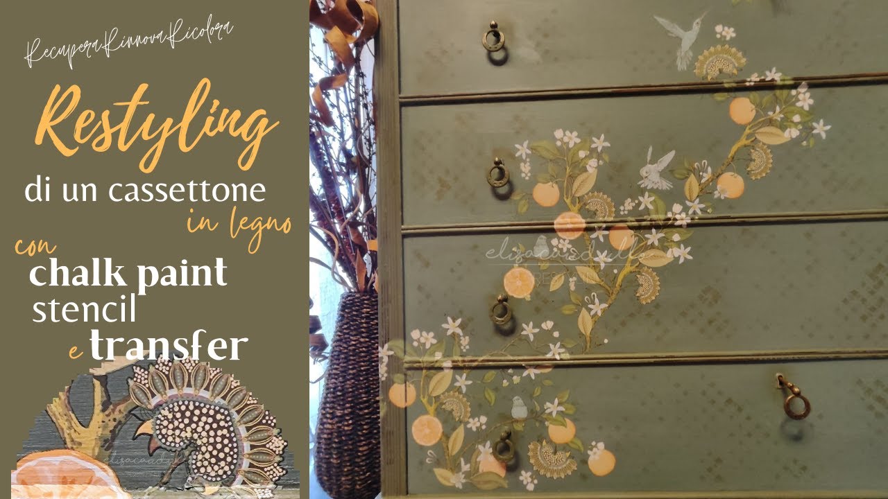 Restyling cassettone vintage 60s con Magic Paint, trasferimento d' immagine e stencil
