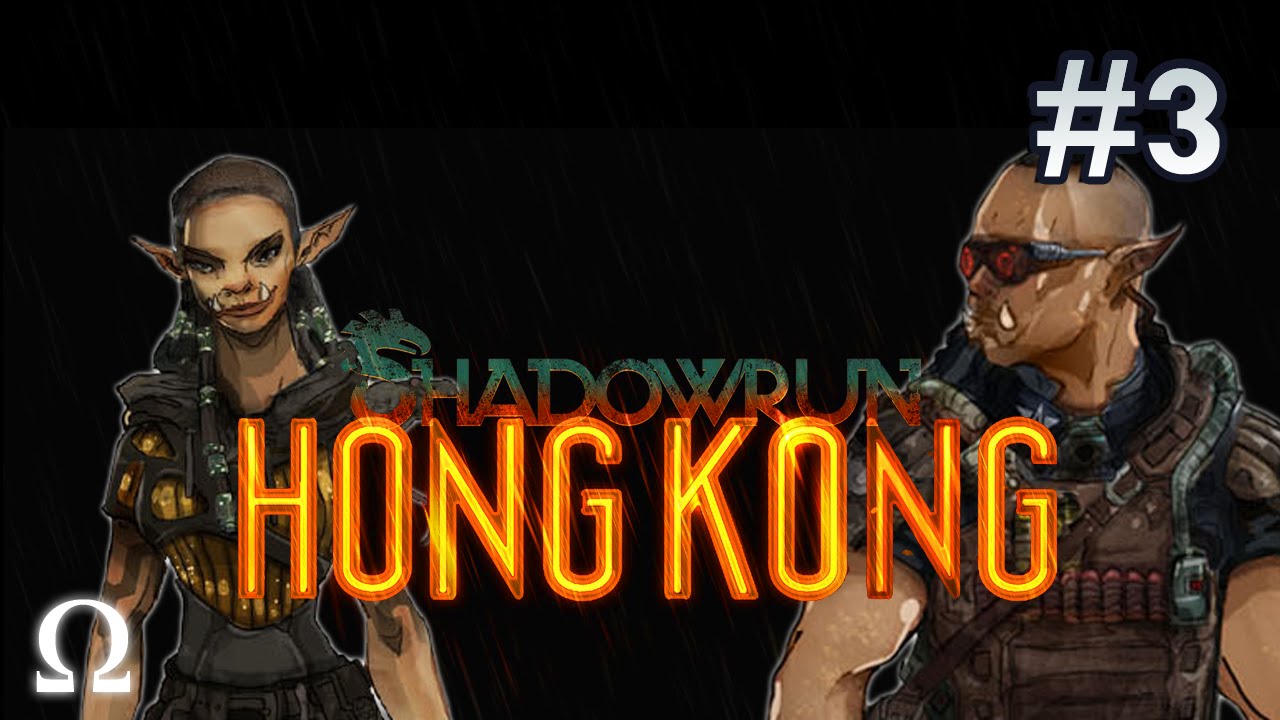 STORYTELLER MODE ENGAGED! (NEW FORMAT, FINALE) | Shadowrun Hong Kong #3
