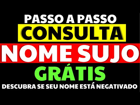 NOME SUJO CONSULTA GRÁTIS COMO SABER SE ESTOU COM NOME NEGATIVADO? CONSULTA SERASA PASSO A PASSO