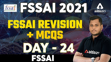 FSSAI Recruitment 2021 | FSSAI Revision + MCQs | Day 24 | Doubt Clearing Session