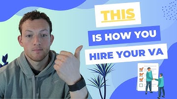 How To Hire Your First VA (Virtual Assistant)